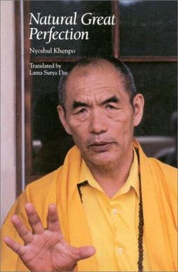 Natural Great Perfection Dzogchen Teachings and Vajra Songs  9781559390491 Front Cover