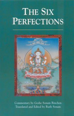 Six Perfections An Oral Teaching  9781559390897 Front Cover