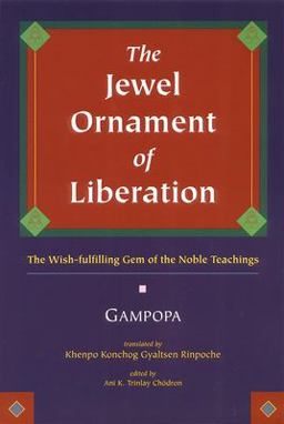 Jewel Ornament of Liberation The Wish-Fulfilling Gem of the Noble Teachings  9781559390927 Front Cover