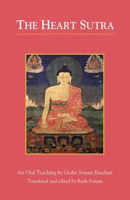 Heart Sutra An Oral Teaching  9781559392013 Front Cover