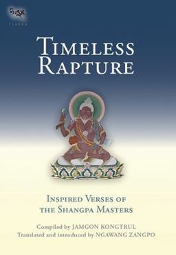 Timeless Rapture Inspired Verse of the Shangpa Masters  9781559392044 Front Cover