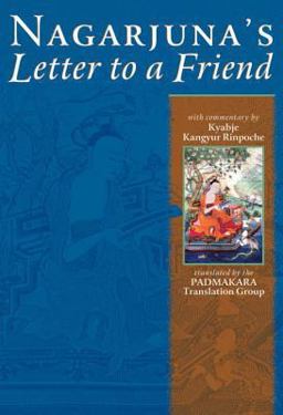 Nagarjuna's Letter to a Friend  9781559392273 Front Cover