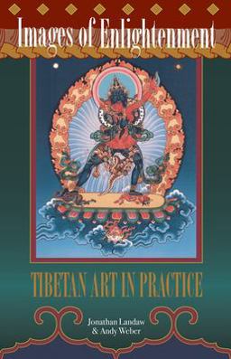 Images of Enlightenment Tibetan Art in Practice  9781559392587 Front Cover
