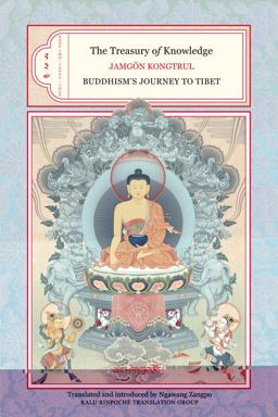 Treasury of Knowledge: Books Two, Three, and Four Buddhism's Journey to Tibet  9781559393454 Front Cover