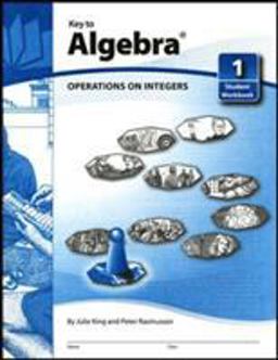 Key to Algebra, Book 1: Operations on Integers  9781559530019 Front Cover