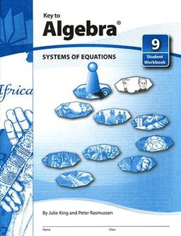 Key to Algebra, Book 9: Systems of Equations  9781559530095 Front Cover
