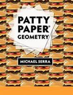 Patty Paper Geometry Patty Paper Geometry