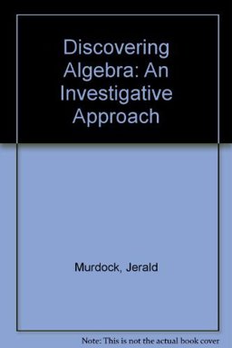 Discovering Algebra An Investigative Approach  9781559534741 Front Cover