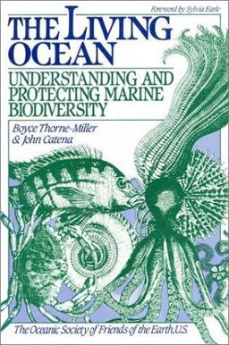 Living Ocean Understanding and Protecting Marine Biodiversity  9781559630641 Front Cover