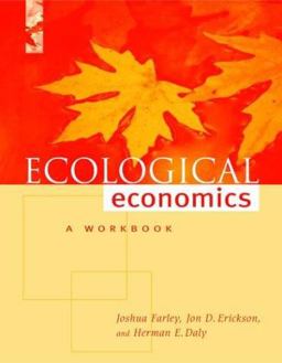 Ecological Economics A Workbook for Problem-Based Learning 2nd 9781559633130 Front Cover