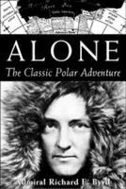 Alone The Classic Polar Adventure  9781559634632 Front Cover
