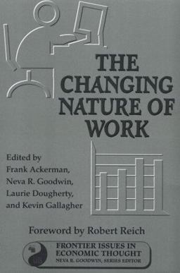 The Changing Nature of Work