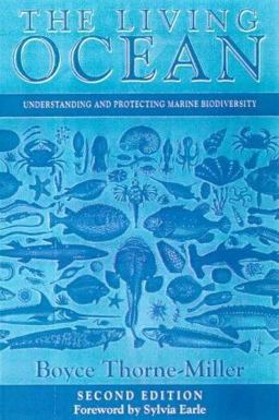 Living Ocean Understanding and Protecting Marine Biodiversity 2nd 9781559636780 Front Cover