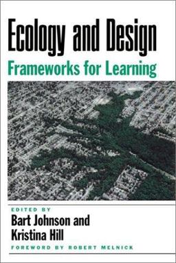 Ecology and Design Frameworks for Learning 2nd 9781559638135 Front Cover