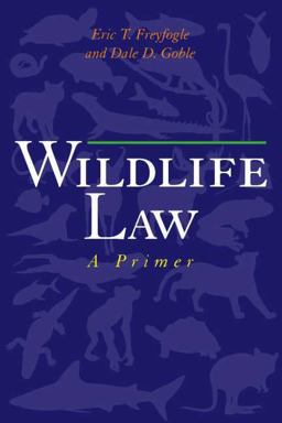 Wildlife Law A Primer 2nd 9781559639767 Front Cover