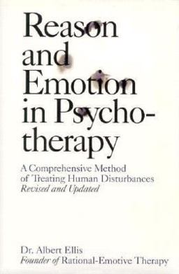 Reason and Emotion in Psychotherapy