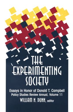 Experimenting Society Essays in Honor of Donald T. Campbell  9781560001935 Front Cover