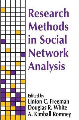 Research Methods in Social Network Analysis  9781560005698 Front Cover