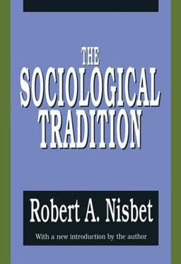The Sociological Tradition The Sociological Tradition