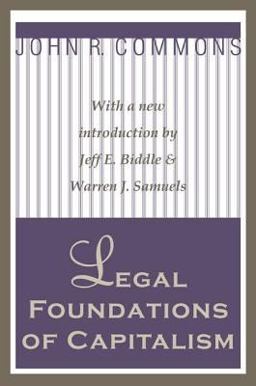 Legal Foundations of Capitalism  9781560007814 Front Cover