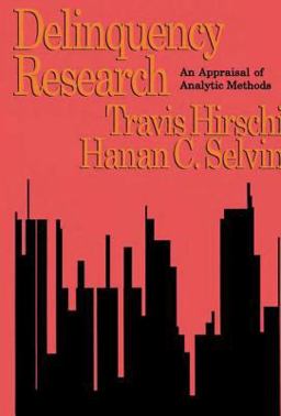 Delinquency Research An Appraisal of Analytic Methods  9781560008439 Front Cover