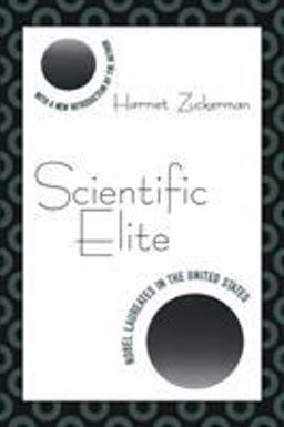 Scientific Elite Nobel Laureates in the United States 2nd 9781560008552 Front Cover