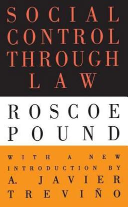 Social Control Through Law Roscoe Pound  9781560009160 Front Cover