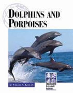 Dolphins and Porpoises
