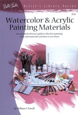 Watercolor and Acrylic Painting Materials  9781560100607 Front Cover