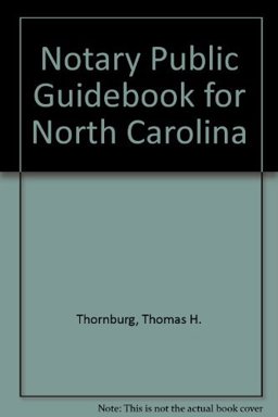 Notary Public Guidebook for North Carolina 1st 9781560114369 Front Cover