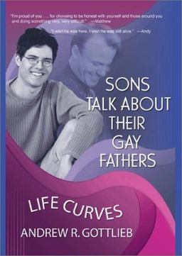 Sons Talk about Their Gay Fathers