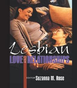 Lesbian Love and Relationships  9781560232650 Front Cover