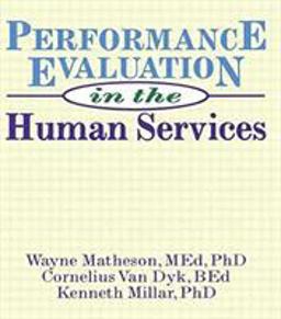 Performance Evaluation in the Human Services Performance Evaluation in the Human Services