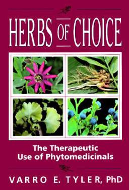 Herbs of Choice The Therapeutic Use of Phytomedicinals  9781560248958 Front Cover