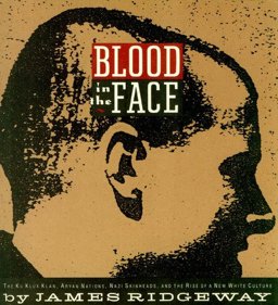 Blood in the Face