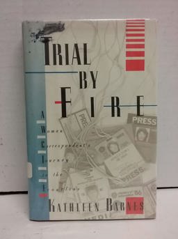 Trial by Fire Trial by Fire