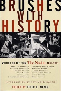 Brushes with History Writing on Art from the Nation, 1865-2001  9781560253297 Front Cover