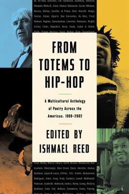 From Totems to Hip-Hop A Multicultural Anthology of Poetry Across the Americas 1900-2002  9781560254584 Front Cover