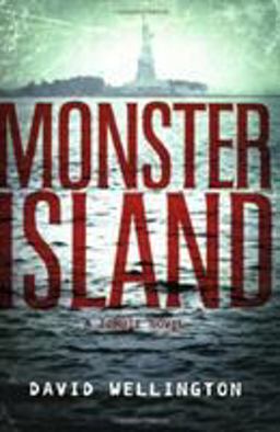 Monster Island A Zombie Novel  9781560258506 Front Cover