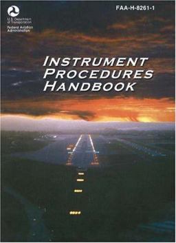 Instrument Procedures Handbook Faa-h-8261-1  9781560275510 Front Cover
