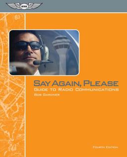 Say Again, Please Guide to Radio Communications 4th 9781560277606 Front Cover