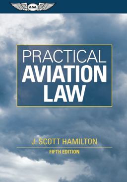 Practical Aviation Law 5th 9781560277637 Front Cover