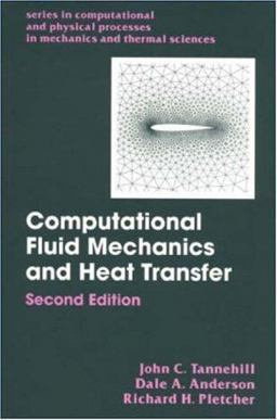 Computational Fluid Mechanics and Heat Transfer 2nd 9781560320463 Front Cover