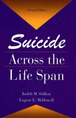 Suicide Across the Life Span Premature Exits 2nd 9781560323044 Front Cover