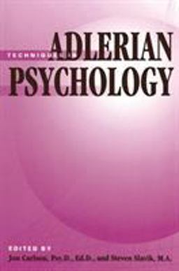 Techniques in Adlerian Psychology