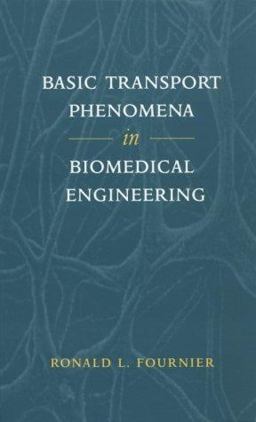 Basic Transport Phenomena in Biomedical Engineering  9781560327080 Front Cover