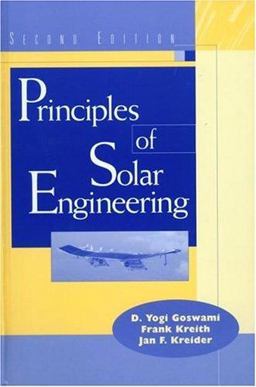Principles of Solar Engineering 2nd 9781560327141 Front Cover