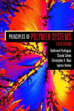 Principles of Polymer Systems 5th 9781560329398 Front Cover
