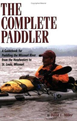 The Complete Paddler The Complete Paddler