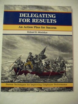Delegating for Results